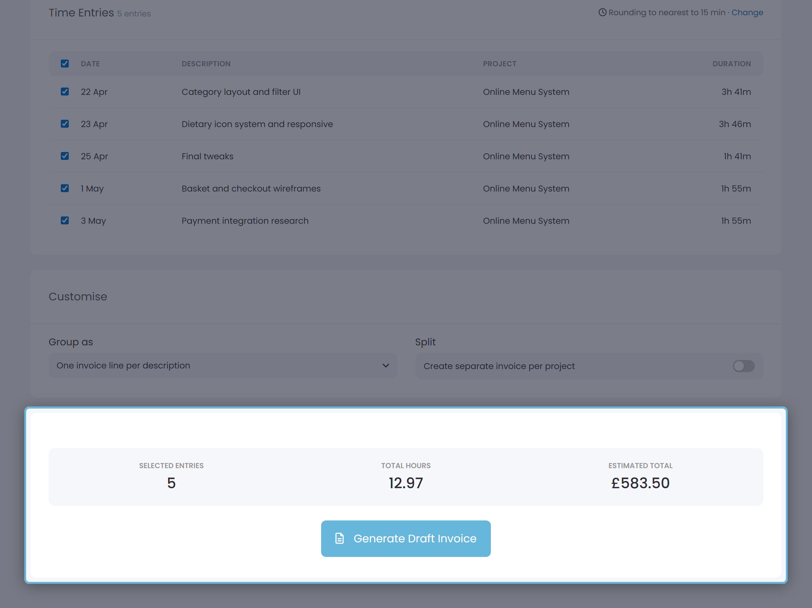 Summary strip showing Selected Entries, Total Hours and Estimated Total, with the Generate Draft Invoice button below.